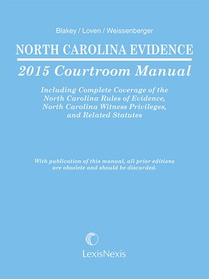 cover image of North Carolina Evidence Courtroom Manual